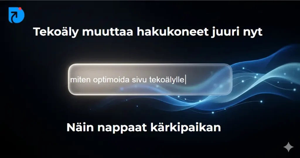 Artikkelikuva: tekoälynäkyvyys Googlessa – hakukoneoptimointi vai Google Ads