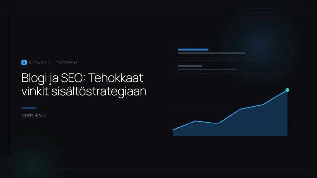 Blogi ja SEO: Tehokkaat vinkit sisältöstrategiaan