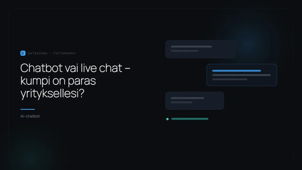 Chatbot vai live chat – kumpi on paras yrityksellesi?