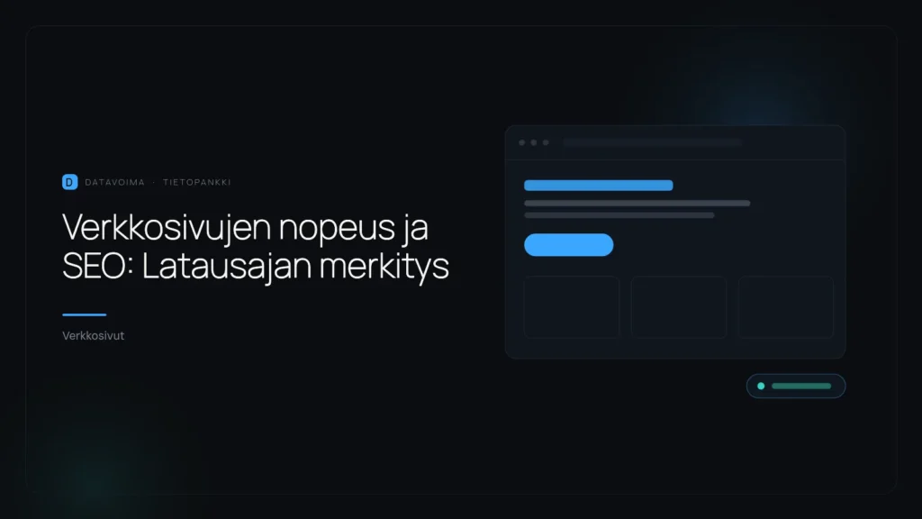 Verkkosivujen nopeus ja SEO: Latausajan merkitys
